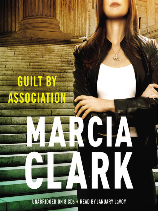 Title details for Guilt by Association by January LaVoy - Wait list